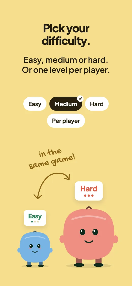 Pick your difficulty. Easy, medium or hard, or one level per player. The level picker set to Medium, with a Per player option, and two mascots in the same game, a small one labelled Easy and a big one labelled Hard.
